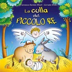 La culla del piccolo Re  CD di Miceli Francesco Daniele,Sillitti Corrado