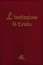 L'imitazione di Cristo. Ediz. plastificata Libro di Tommaso da Kempis