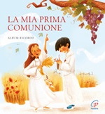 La mia prima comunione. Album ricordo. Ediz. a colori Libro di  Paola Fosson
