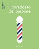 Il paradosso del barbiere Ebook di  Dario Palladino