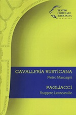 Pietro Mascagni. Cavalleria rusticana. Ruggero Leoncavallo. Pagliacci Libro di 