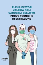 Prove tecniche di estinzione Libro di  Elena Fattori, Valeria Poli, Carolina Sellitto