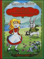 Alice nel paese delle meraviglie. Ediz. illustrata. Con app per tablet e smartphone Libro di  Geronimo Stilton