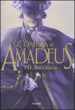 L'ombra di Amadeus Libro di  Pierdomenico Baccalario