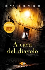 A casa del diavolo-Morte di Luna Ebook di  Romano De Marco