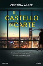 Il castello di carte Ebook di  Cristina Alger