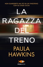La ragazza del treno Libro di  Paula Hawkins