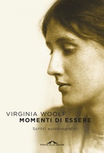 Momenti di essere. Scritti autobiografici Ebook di  Virginia Woolf