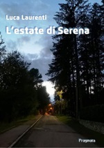 L' estate di Serena Ebook di  Luca Laurenti, Luca Laurenti