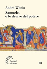 Samuele, o le derive del potere Libro di  André Wénin