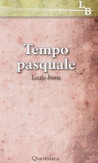 Tempo pasquale. Lectio brevis Libro di  Pier Giordano Cabra, Giorgio Zevini