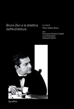 Bruno Zevi e la didattica dell'architettura Ebook di 