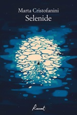 Selenide Ebook di  Marta Cristofanini