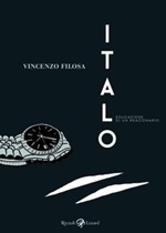 Italo. Educazione di un reazionario Ebook di  Vincenzo Filosa