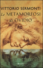 Le Metamorfosi di Ovidio. Testo latino a fronte Libro di  P. Nasone Ovidio