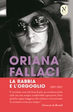 La rabbia e l'orgoglio Libro di  Oriana Fallaci