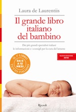 Il grande libro italiano del bambino. Nuova ediz. Libro di  Laura De Laurentiis