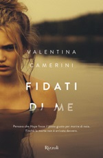 Fidati di me Ebook di  Valentina Camerini