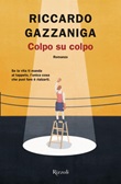 Colpo su colpo Ebook di  Riccardo Gazzaniga