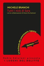 Tutti i nick di Sara Ebook di  Michele Branchi, Michele Branchi, Maria Pia Damiani, Maria Pia Damiani
