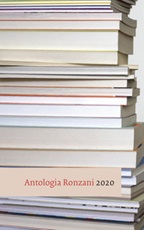 Antologia Ronzani 2020. Narrativa e saggistica Ebook di 