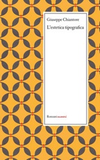 L' estetica tipografica e altri scritti sulla tipografia (1871-1879) Ebook di  Giuseppe Chiantore, Giuseppe Chiantore