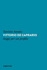 Vittorio de Caprariis. Saggi per un profilo Libro di  Tarcisio Amato