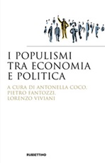 I populismi tra economia e politica Libro di 