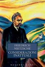 Considerazioni inattuali Ebook di  Friedrich Nietzsche