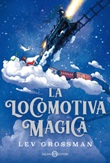 La locomotiva magica Ebook di  Lev Grossman