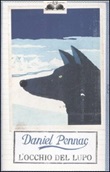 L'occhio del lupo Libro di  Daniel Pennac