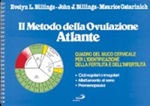 Metodo dell'ovulazione. Atlante Libro di  Evelyn Billings, John J. Billings