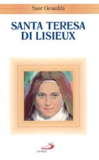 Santa Teresa di Lisieux Libro di Gesualda (suor)