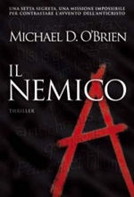 Il nemico Libro di  Michael D. O'Brien