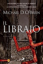 Il libraio Libro di  Michael D. O'Brien