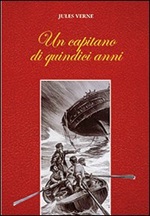 Un capitano di quindici anni Libro di  Jules Verne