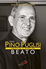Padre Pino Puglisi beato. Profeta e martire Libro di  Vincenzo Bertolone