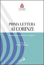 Prima lettera ai Corinzi. Introduzione, traduzione e commento Libro di 