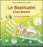Le beatitudini Libro di  Enzo Bianchi