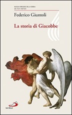 La storia di Giacobbe Libro di  Federico Giuntoli