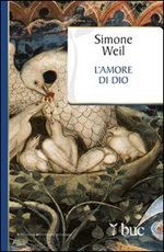 L' amore di Dio Ebook di  Simone Weil