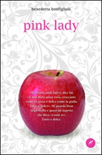 Pink lady Ebook di  Benedetta Bonfiglioli