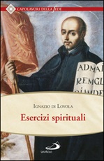 Esercizi spirituali Ebook di Ignazio di Loyola (sant')