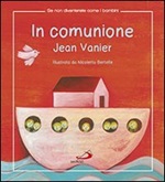 In comunione Libro di  Jean Vanier