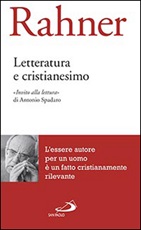 Letteratura e cristianesimo Libro di  Karl Rahner