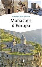 Monasteri d'Europa Libro di  Natale Benazzi