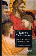 Le beatitudini evangeliche Libro di  Raniero Cantalamessa