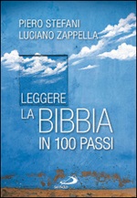 Leggere la Bibbia in 100 passi Libro di  Piero Stefani, Luciano Zappella