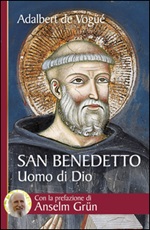 San Benedetto. Uomo di Dio Ebook di  Adalbert De Vogüé
