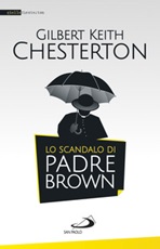 Lo scandalo di padre Brown Ebook di  Gilbert Keith Chesterton